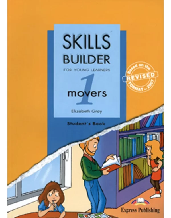 Skills Builder Movers 1 Student’s Book