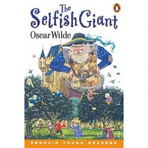 The Selfish Giant Oscar Wilde