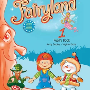 Fairyland 1 – Pupil’s Book